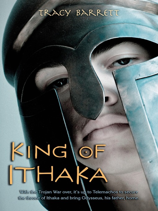 Title details for King of Ithaka by Tracy Barrett - Wait list